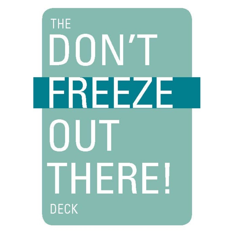 Mountaineers Books - The Don't Freeze Out There Deck